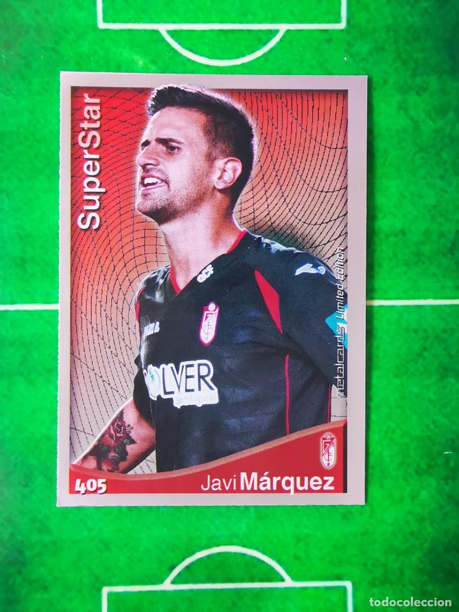 Cartes &agrave; collectionner de Football: CROMO FUTBOL 14 15 MUNDICROMO FICHA QUIZ LIGA 2014 2015 GRANADA 405 JAVI MARQUEZ SUPERSTAR METALCARD