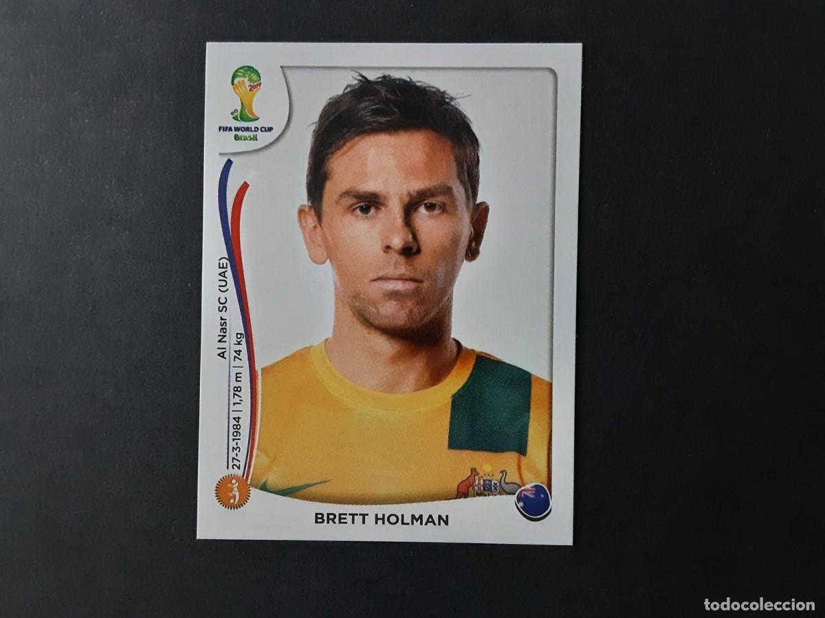 Fu&szlig;ball-Sticker: CROMO FUTBOL MUNDIAL 2014 PANINI 173.HOLMAN-AUSTRALIA-NUNCA PEGADO