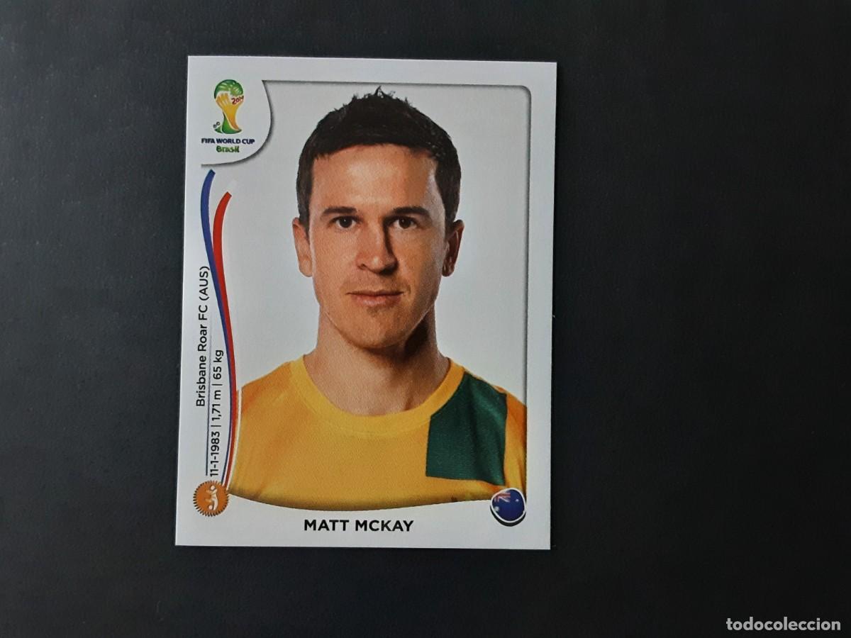 Cromos de Futebol: CROMO FUTBOL MUNDIAL 2014 PANINI 175.MCKAY-AUSTRALIA-NUNCA PEGADO