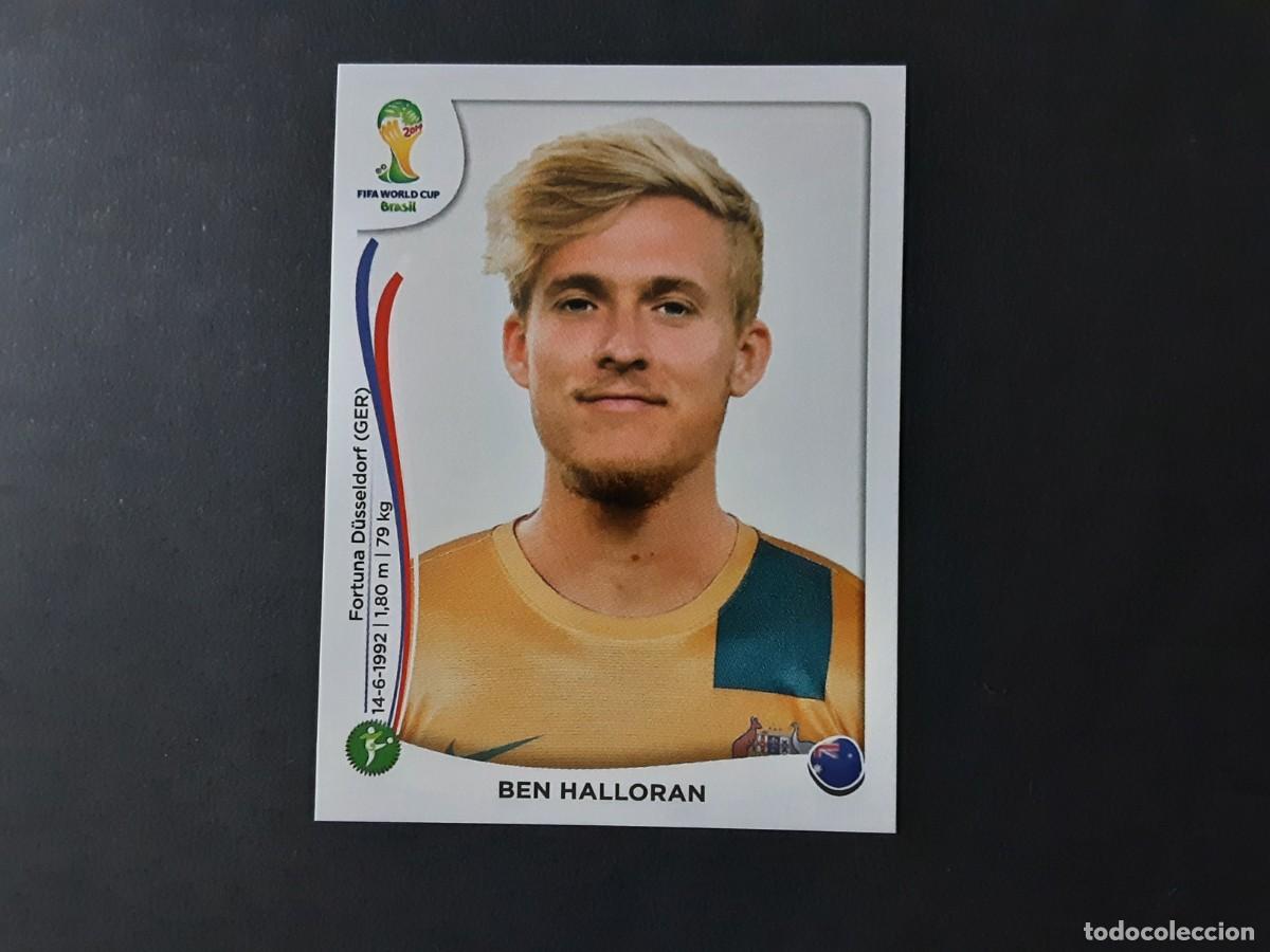 Cromos de Futebol: CROMO FUTBOL MUNDIAL 2014 PANINI 181.HALLORAN-AUSTRALIA-NUNCA PEGADO