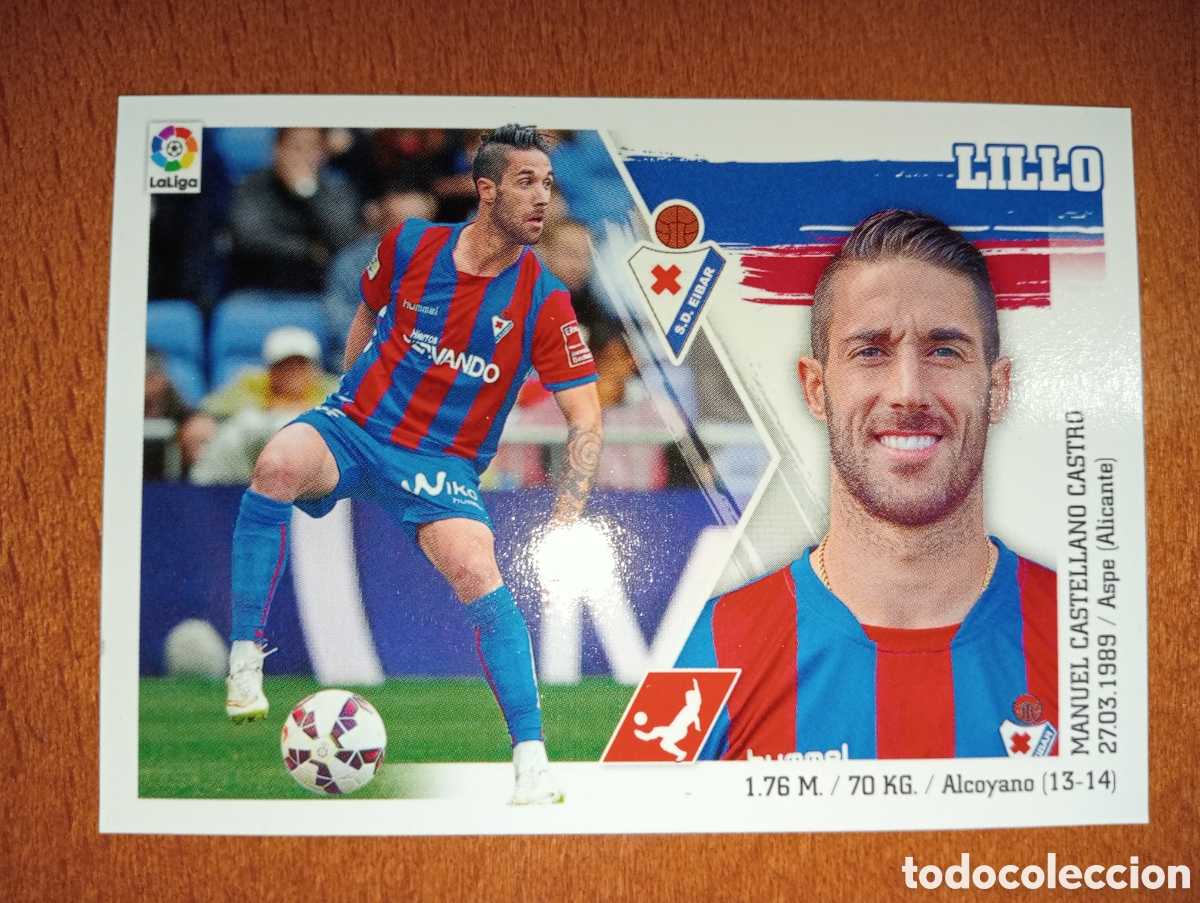 Cromos de f&uacute;tbol: Lillo n&deg;8 liga este 15/16 Eibar - Foto 1