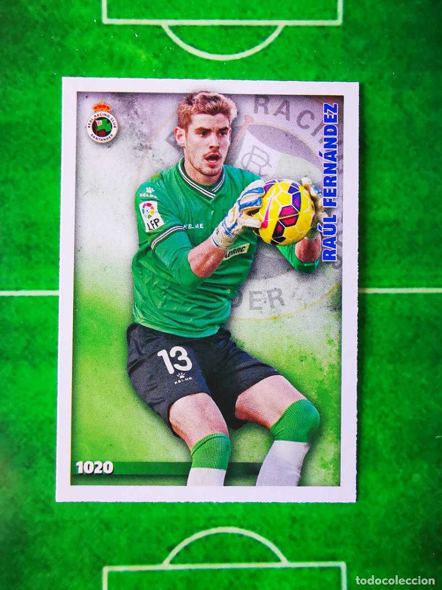 Fu&szlig;ball-Sticker: CROMO FUTBOL 14 15 MUNDICROMO FICHAS QUIZ LIGA 2014 2015 REAL RACING CLUB 1020 RAUL FERNANDEZ