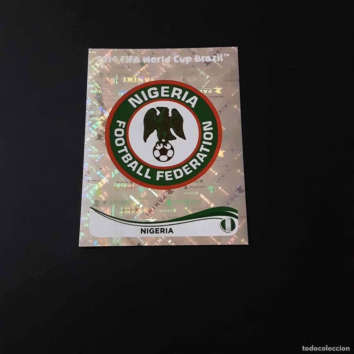Cromos de F&uacute;tbol: CROMO FUTBOL MUNDIAL 2014 PANINI 469.ESCUDO-NIGERIA-NUNCA PEGADO