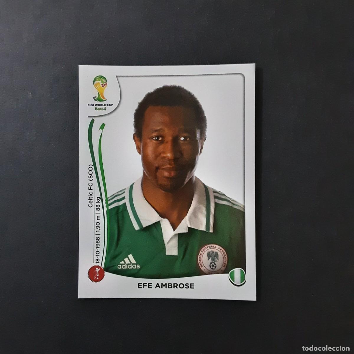 Cromos de f&uacute;tbol: CROMO FUTBOL MUNDIAL 2014 PANINI 473.AMBROSE-NIGERIA-NUNCA PEGADO