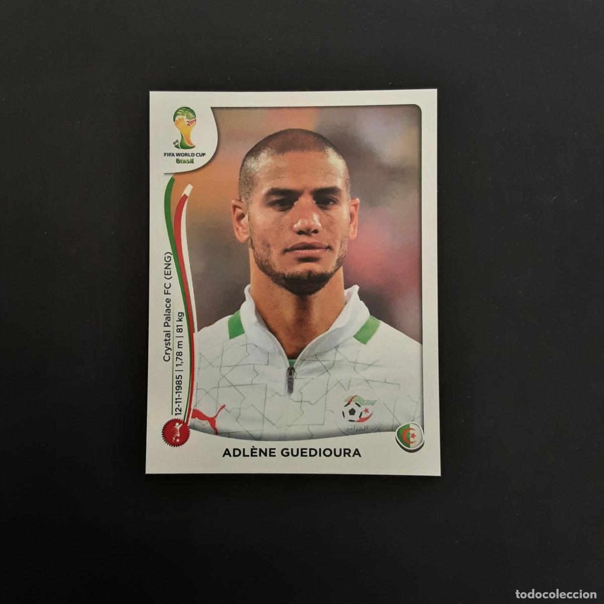 Football Stickers: CROMO FUTBOL MUNDIAL 2014 PANINI 588.GUEDIOURA-ARGELIA-NUNCA PEGADO