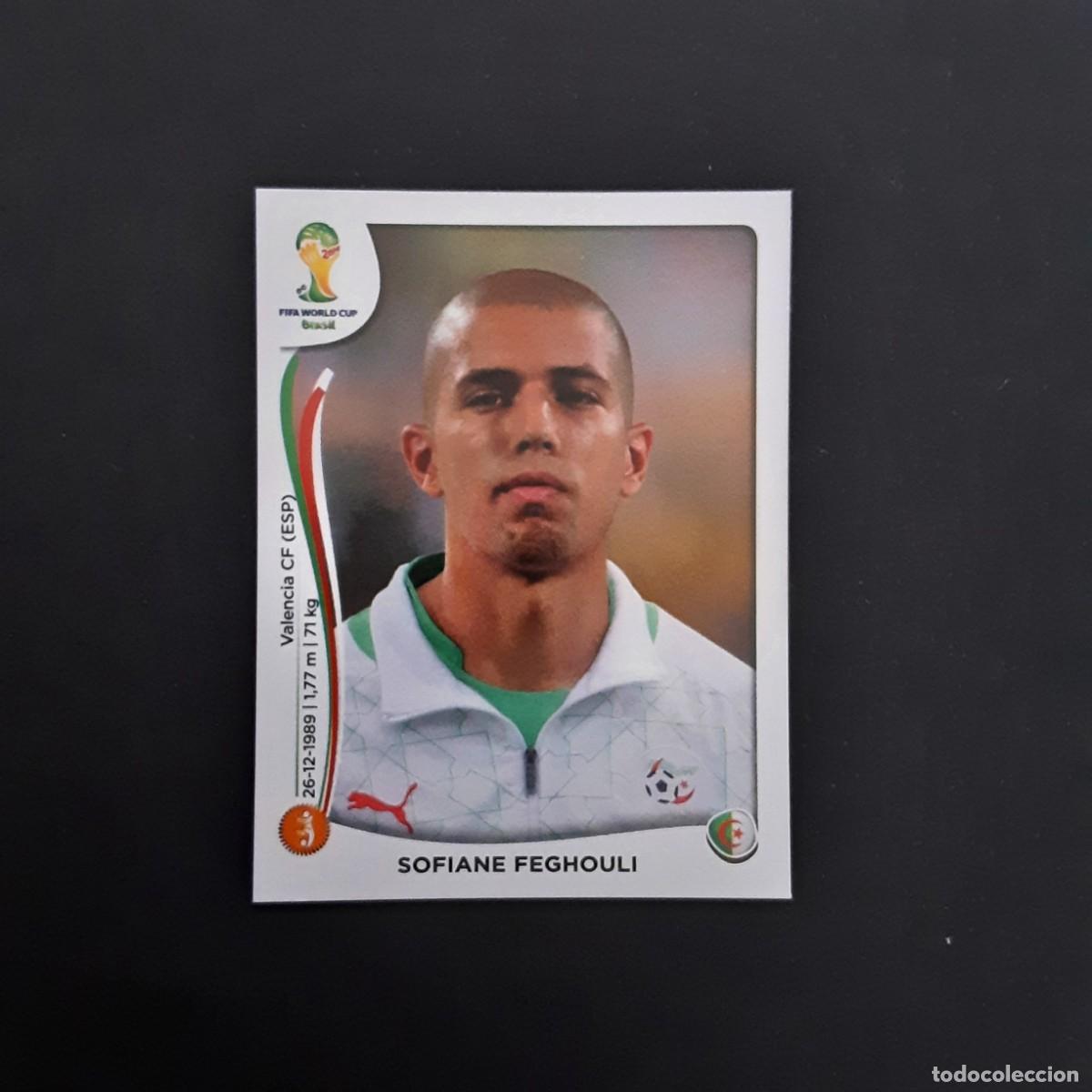 Cromos de F&uacute;tbol: CROMO FUTBOL MUNDIAL 2014 PANINI 597.FEGHOULI-ARGELIA-NUNCA PEGADO