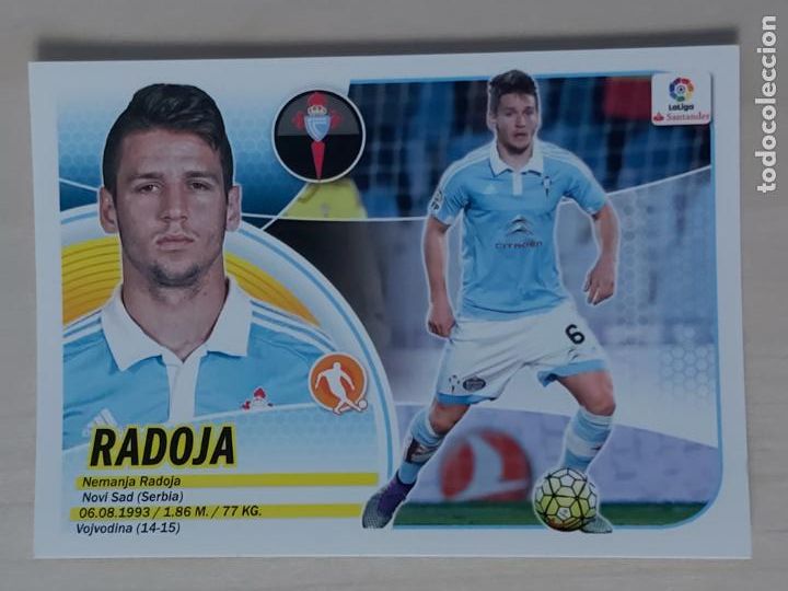 Cromos de F&uacute;tbol: 9 CROMO RADOJA - ESTE 2016 17 - 16 17 - CROMO SIN PEGAR - REAL CELTA