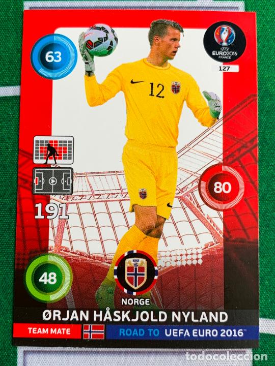 Cromos de Futebol: 127. &Oslash;rjan H&aring;skjold Nyland (Norge) Panini Road to UEFA Euro 2016 France Adrenalyn XL