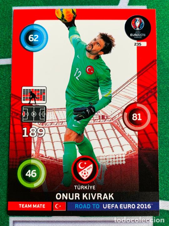 Cromos de F&uacute;tbol: 235. Onur Kivrak (T&uuml;rkiye) Panini Road to UEFA Euro 2016 France Adrenalyn XL