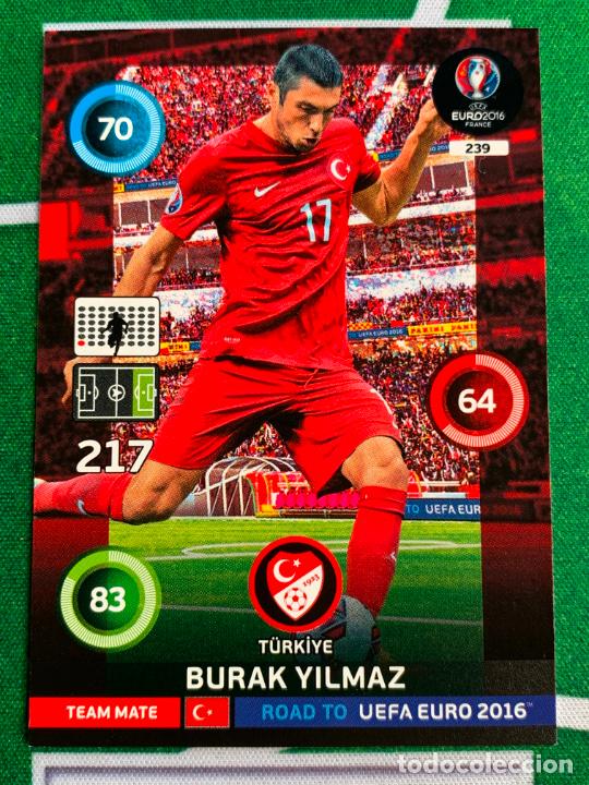 Cromos de F&uacute;tbol: 239. Burak Yilmaz (T&uuml;rkiye) Panini Road to UEFA Euro 2016 France Adrenalyn XL