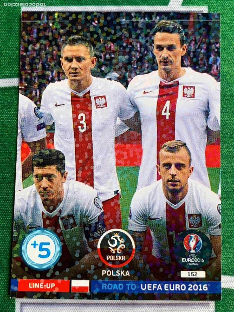 Cartes &agrave; collectionner de Football: 152. Line-Up 2 (Polska) Panini Road to UEFA Euro 2016 France Adrenalyn XL