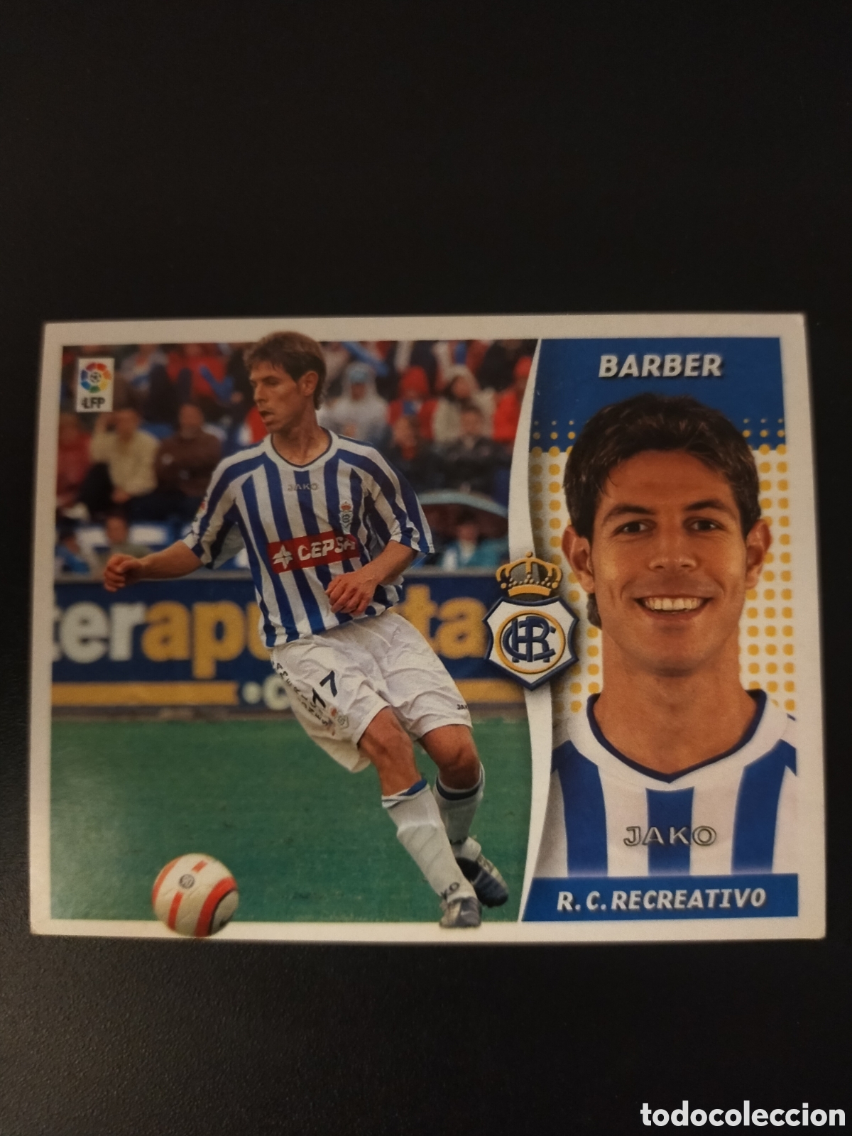 Cromos de f&uacute;tbol: 2006-2007 06-07 ESTE CROMO NUNCA PEGADO EN BUEN ESTADO RECREATIVO BARBER