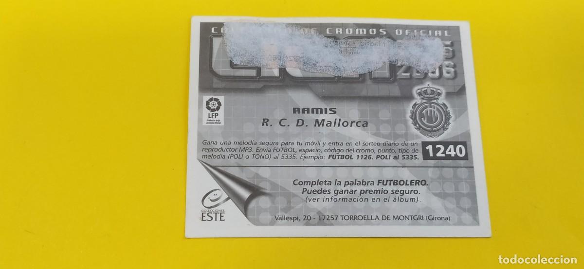 Cromos de f&uacute;tbol: RAMIS MALLORCA ESTE 05 06 2005 2006 - Foto 2