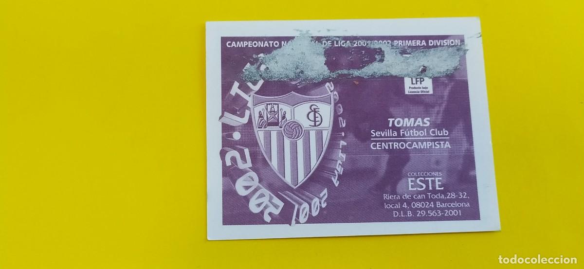 Cromos de f&uacute;tbol: TOMAS SEVILLA ESTE 01 02 2001 2002 - Foto 2