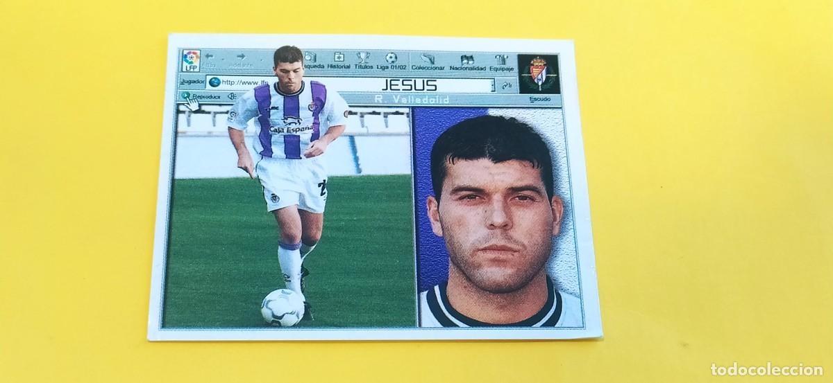 Cromos de Futebol: JESUS VALLADOLID ESTE 01 02 2001 2002