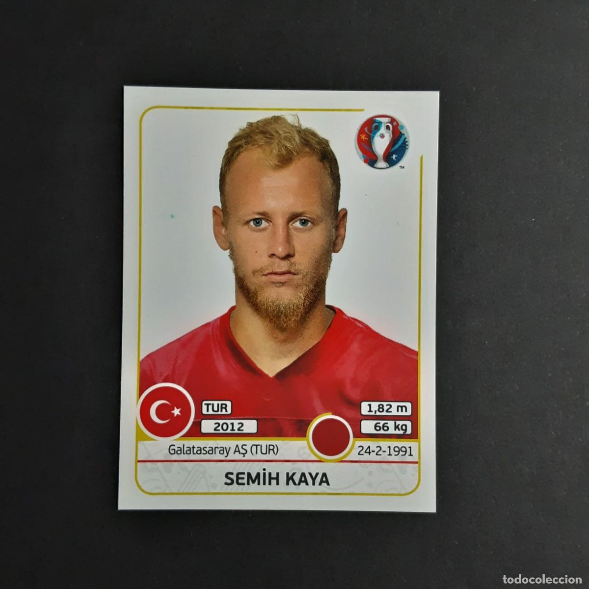 Cromos de F&uacute;tbol: CROMO FUTBOL EURO 2016 PANINI 409.KAYA-TURQUIA-NUNCA PEGADO