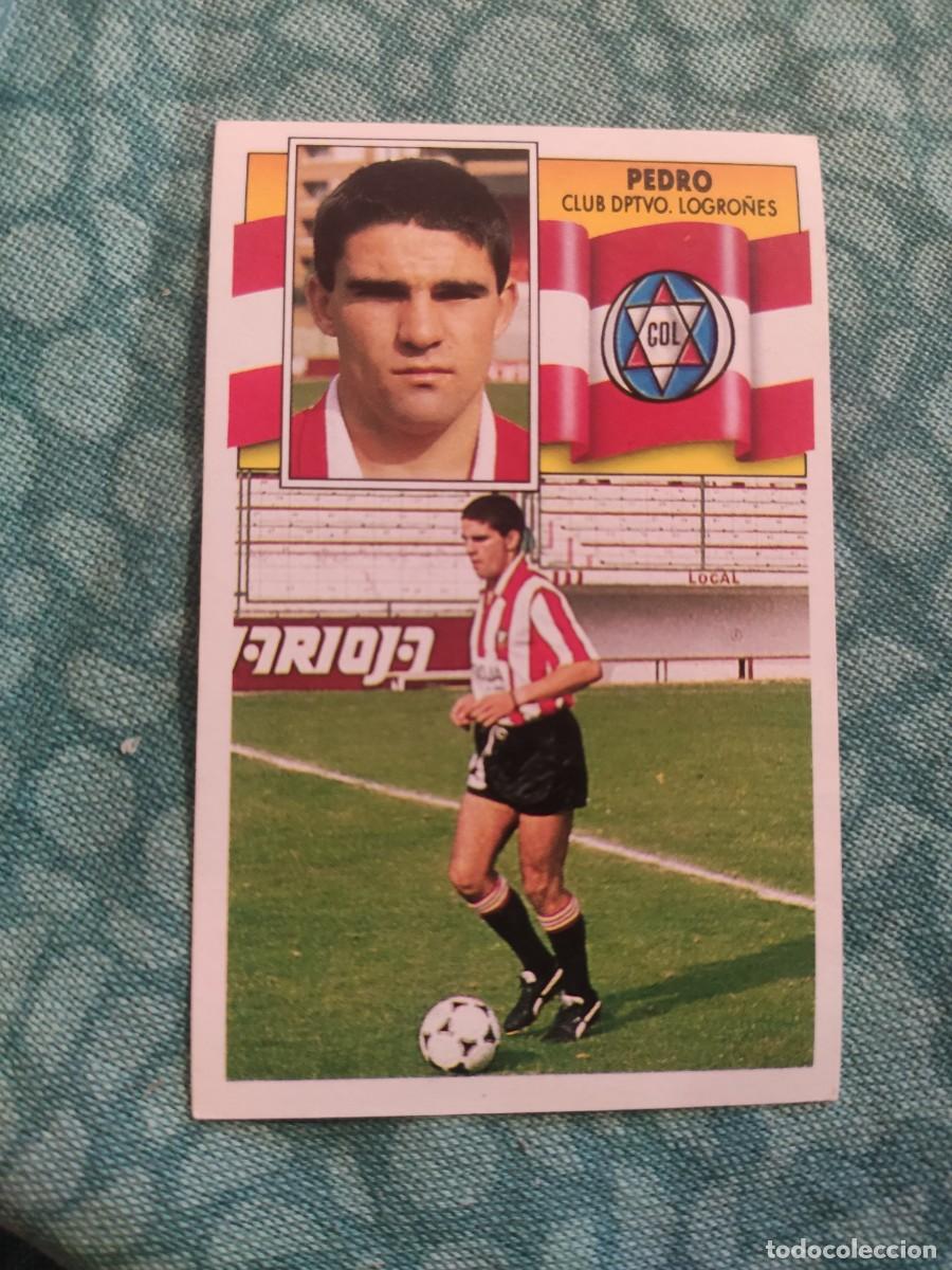 Cromos de f&uacute;tbol: 90-91 ESTE: PEDRO - LOGRO&Ntilde;&Eacute;S -- CROMO NUNCA PEGADO - Foto 1