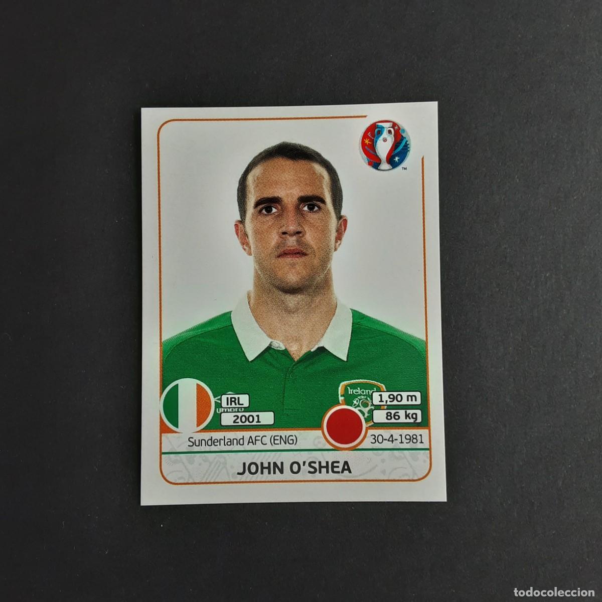 Football Stickers: CROMO FUTBOL EURO 2016 PANINI 519.O'SHEA-REPUBLICA DE IRLANDA-NUNCA PEGADO