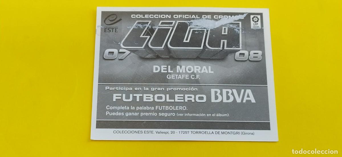 Cromos de f&uacute;tbol: DEL MORAL GETAFE ESTE 07 08 2007 2008 - Foto 2