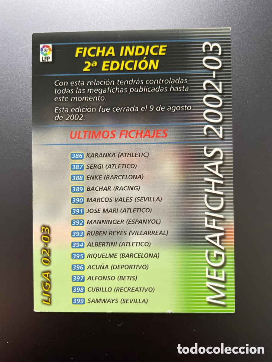 Fu&szlig;ball-Sticker: Indice 2a edicion Megafichas 2002-03 2002 2003