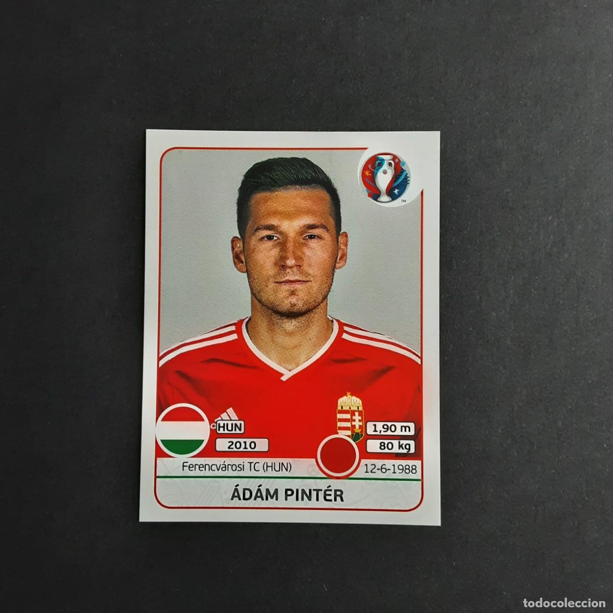 Cromos de F&uacute;tbol: CROMO FUTBOL EURO 2016 PANINI 668.PINTER-HUNGRIA-NUNCA PEGADO