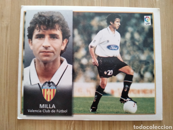 Cromos de f&uacute;tbol: MILLA VALENCIA C.F EDICIONES ESTE 98 99 1998 1999 SIN PEGAR CROMO FUTBOL UNIFICO ENVIOS