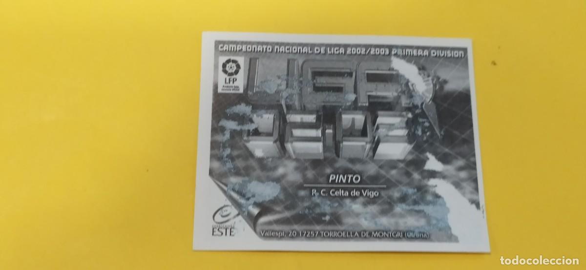 Cromos de f&uacute;tbol: PINTO CELTA VIGO ESTE 02 03 2002 2003 - Foto 2