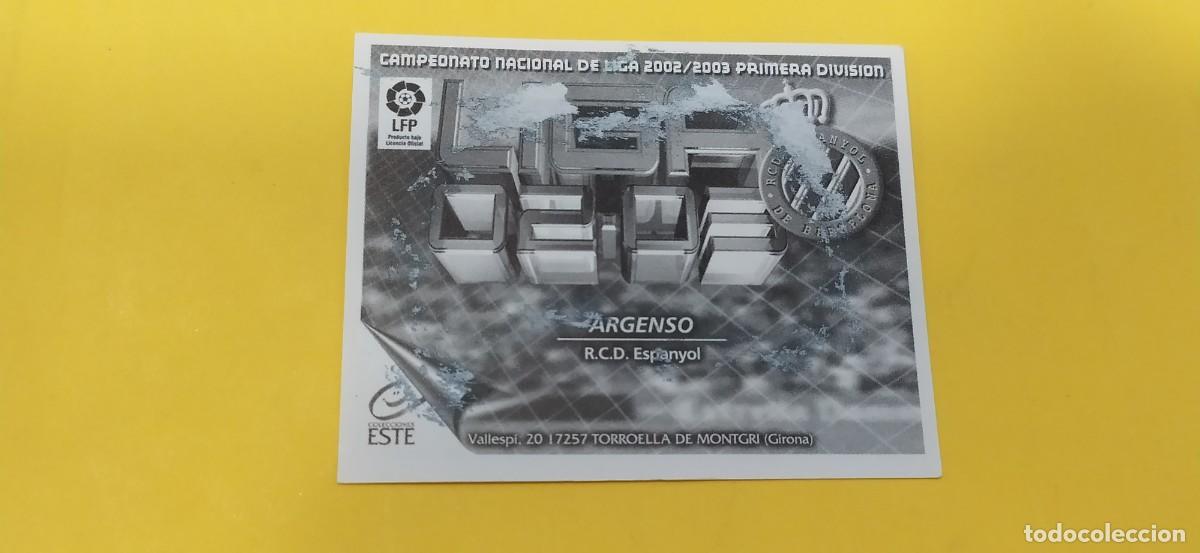 Cromos de f&uacute;tbol: ARGENSO ESPA&Ntilde;OL ESTE 02 03 2002 2003 - Foto 2
