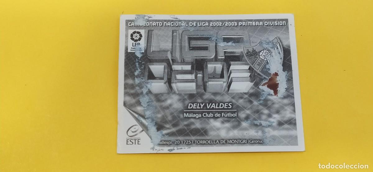 Cromos de f&uacute;tbol: DELY VALDES MALAGA ESTE 02 03 2002 2003 - Foto 2