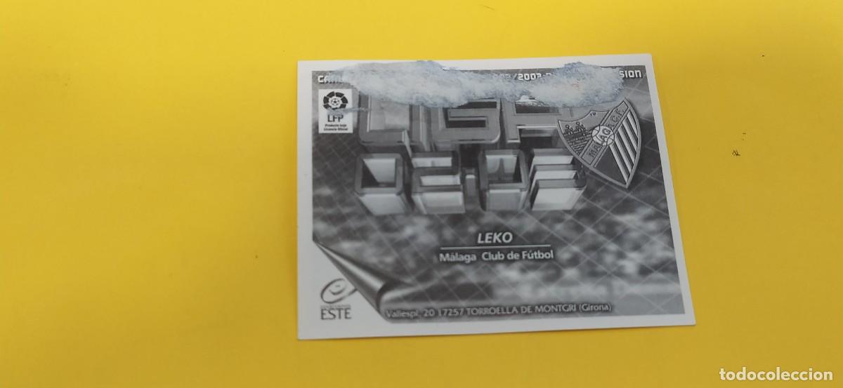 Cromos de f&uacute;tbol: LEKO MALAGA ESTE 02 03 2002 2003 - Foto 2