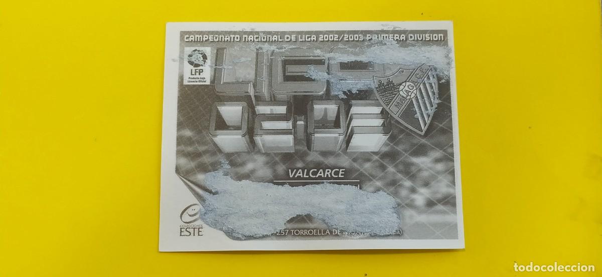Cromos de f&uacute;tbol: VALCARCE MALAGA ESTE 02 03 2002 2003 - Foto 2