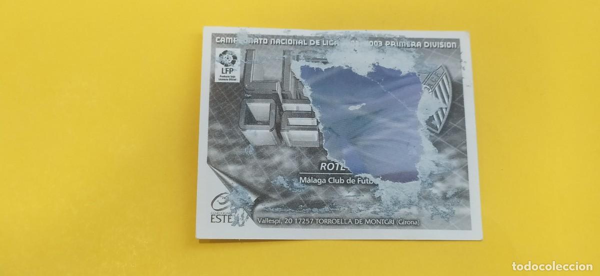 Cromos de f&uacute;tbol: ROTETA MALAGA ESTE 02 03 2002 2003 - Foto 2