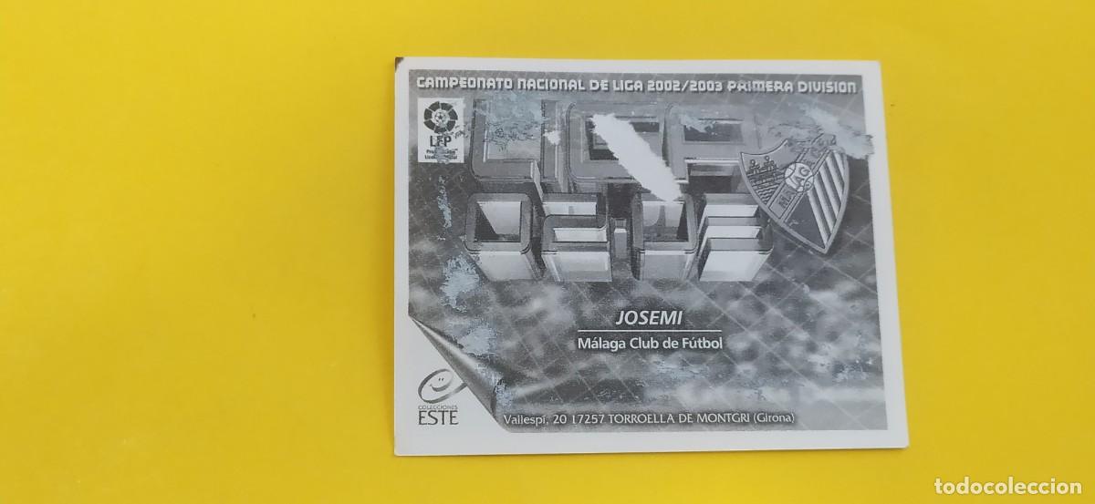 Cromos de f&uacute;tbol: JOSEMI MALAGA ESTE 02 03 2002 2003 - Foto 2