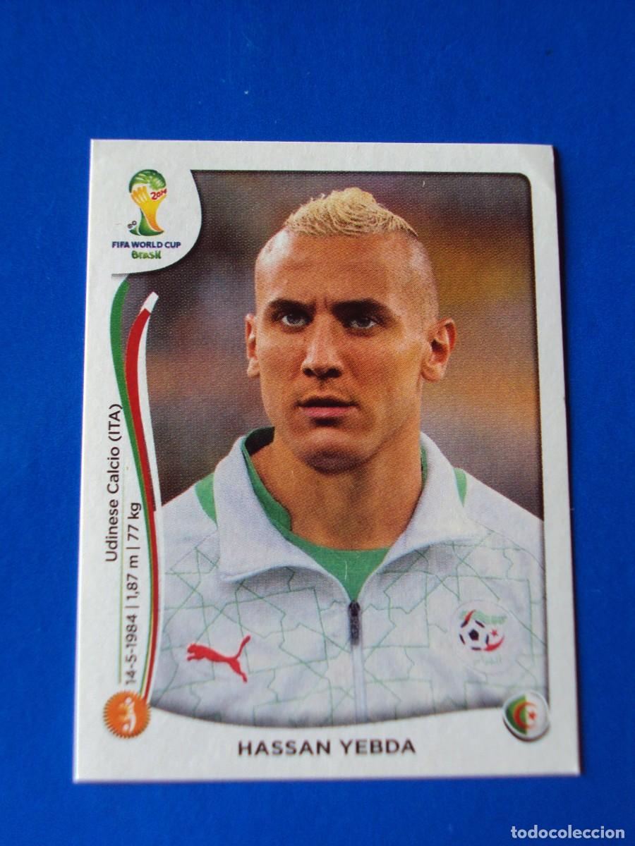 Cromos de f&uacute;tbol: 593 HASSAN YEBDA ARGELIA MUNDIAL FUTBOL BRASIL 2014 FIFA WORLD CUP PANINI CROMO NUEVO