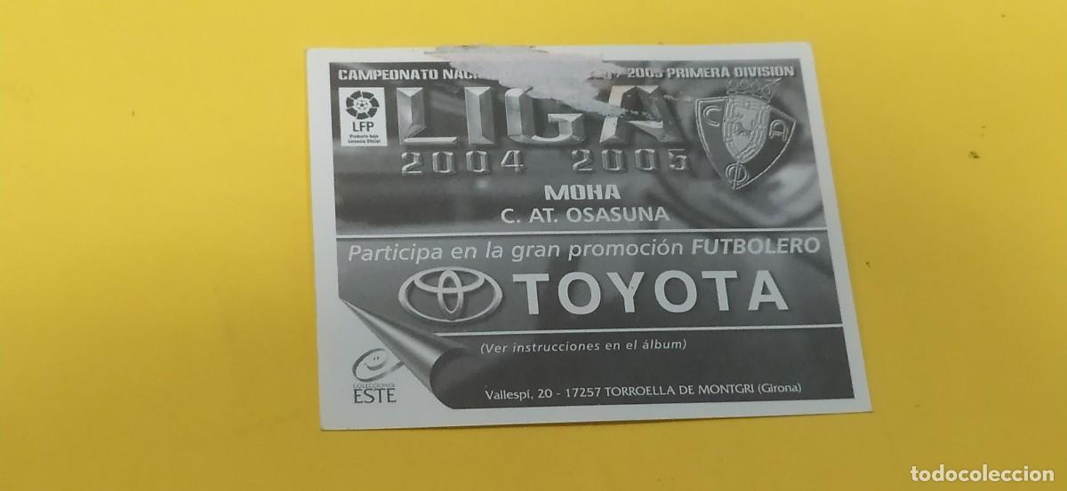 Cromos de f&uacute;tbol: MOHA OSASUNA ESTE 04 05 2004 2005 - Foto 2