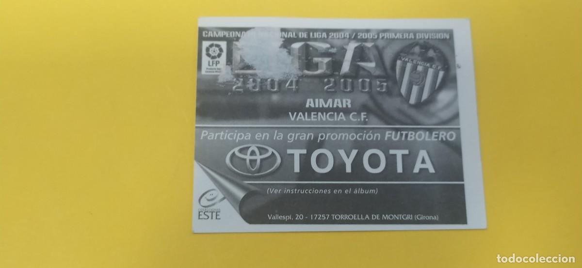 Cromos de f&uacute;tbol: AIMAR VALENCIA ESTE 04 05 2004 2005 - Foto 2