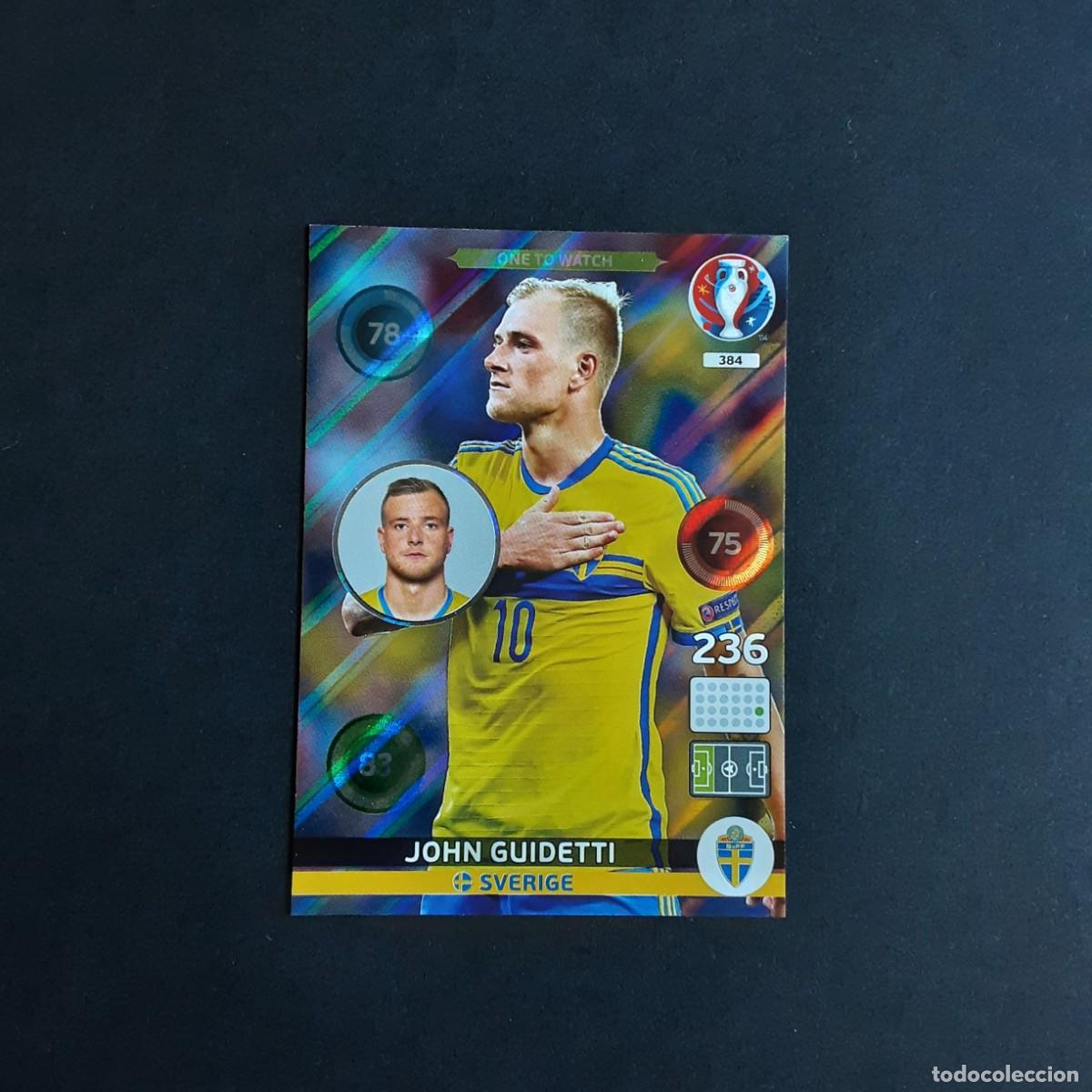 Cromos de f&uacute;tbol: CARD FUTBOL ADRENALYN UEFA 2016 FRANCIA PANINI 384.GUIDETTI-ONE TO WATCH-SUECIA