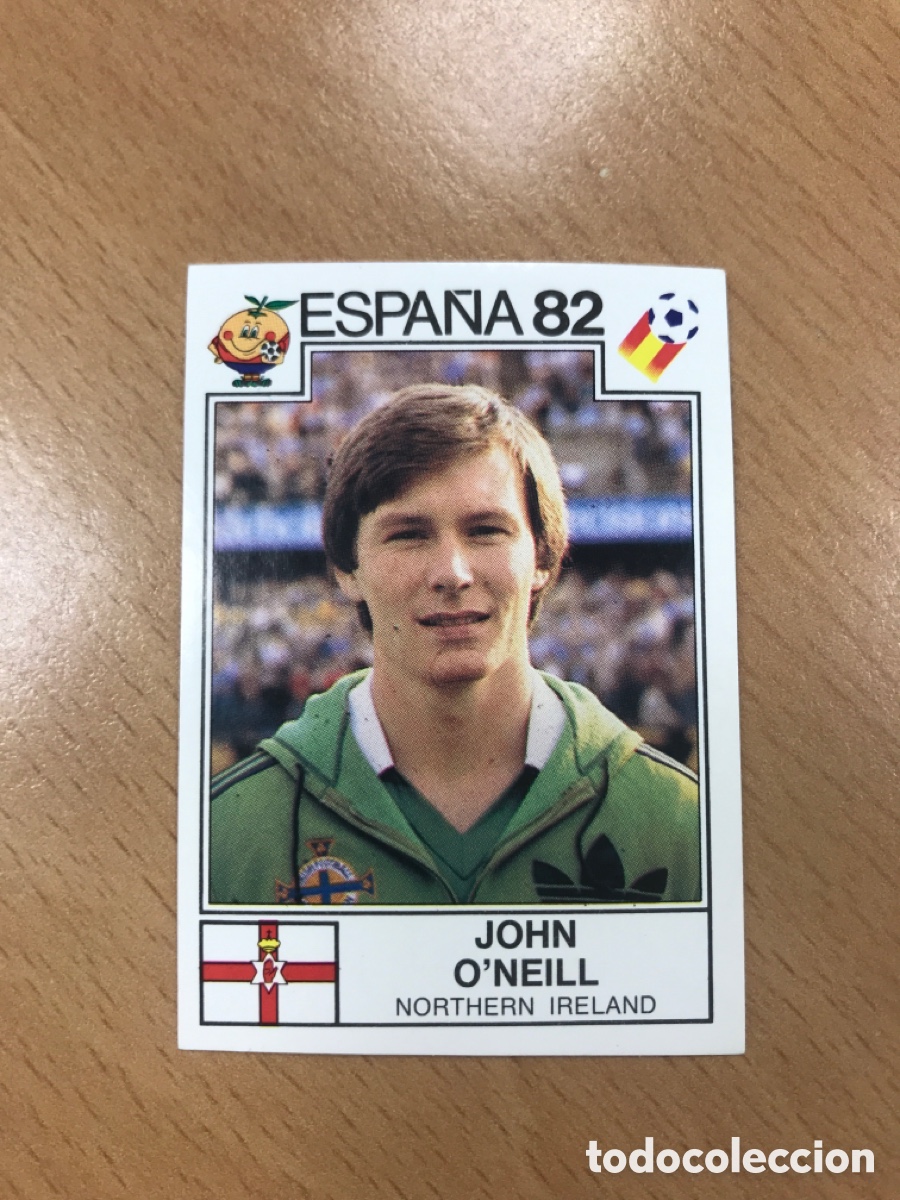 Cromos de F&uacute;tbol: Cromo panini mundial Espa&ntilde;a 82 n&uacute;mero 334 O&rsquo;Neill - Sticker album World cup Spain 1982 Ireland