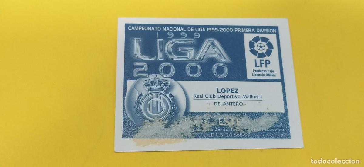 Cromos de f&uacute;tbol: LOPEZ MALLORCA ESTE 99 00 1999 2000 - Foto 2