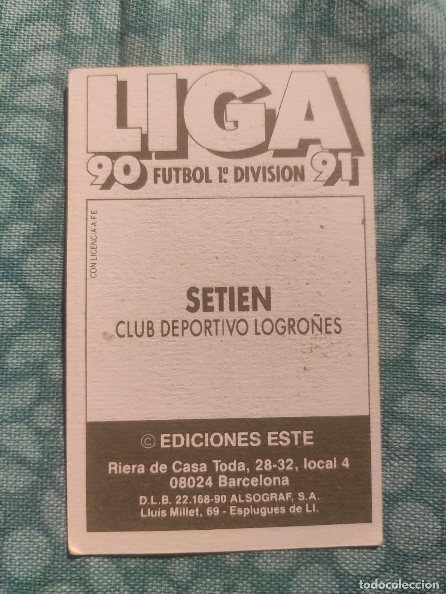 Cromos de f&uacute;tbol: 90-91 ESTE: SETI&Eacute;N - LOGRO&Ntilde;&Eacute;S -- CROMO NUNCA PEGADO - Foto 2