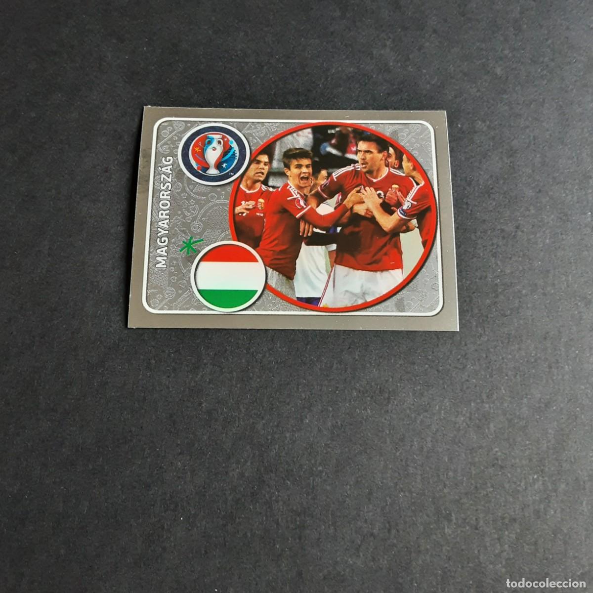 Cromos de f&uacute;tbol: CROMO FUTBOL EURO 2016 PANINI 575.EQUIPO-HUNGRIA-NUNCA PEGADO