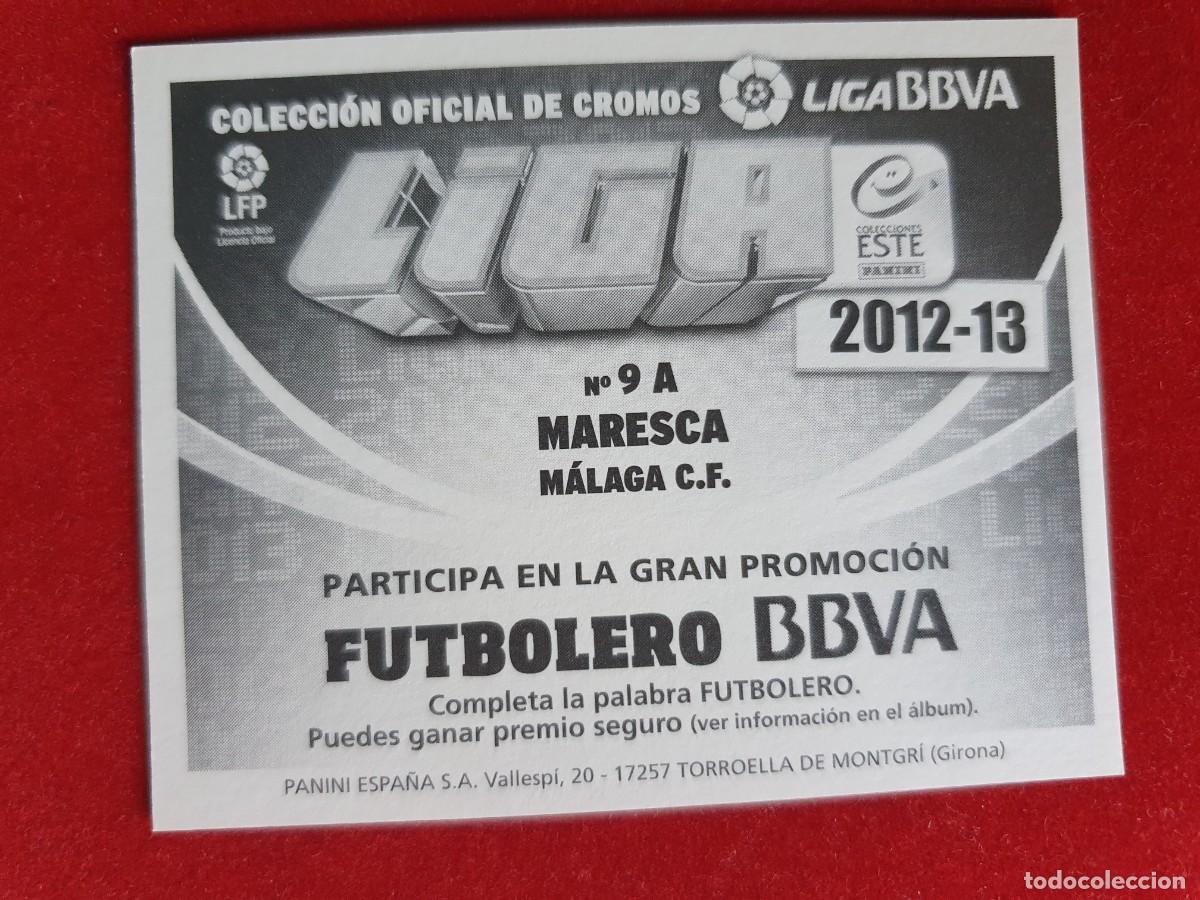 Cromos de f&uacute;tbol: LISTA ESTE 2012 2013 BAJA MARESCA 9 A MALAGA - Foto 2