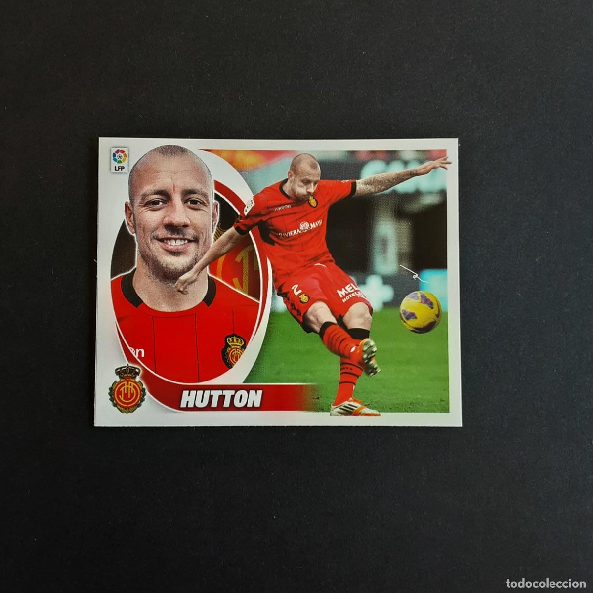 Cromos de f&uacute;tbol: MERCADO DE INVIERNO + AMPLIACION EDICIONES ESTE 2012 2013 12 13 N&ordm;26 HUTTON-MALLORCA