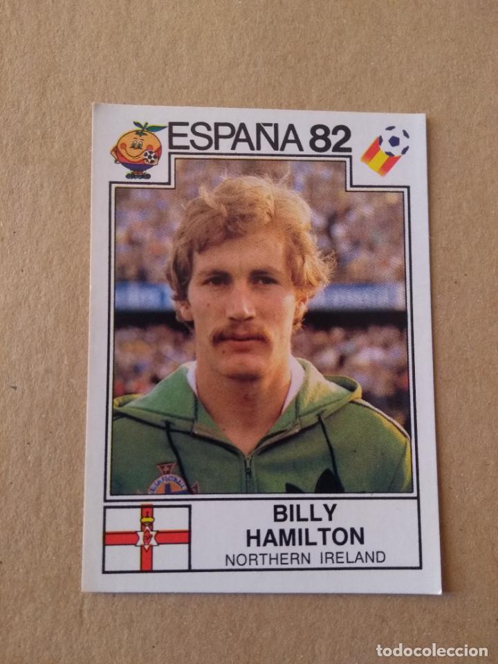 Cromos de f&uacute;tbol: XX N 343 BILLY HAMILTON IRLANDA DEL NORTE NORTHERN IRELAND MUNDIAL ESPA&Ntilde;A 82 1982 PANINI SIN PEGAR