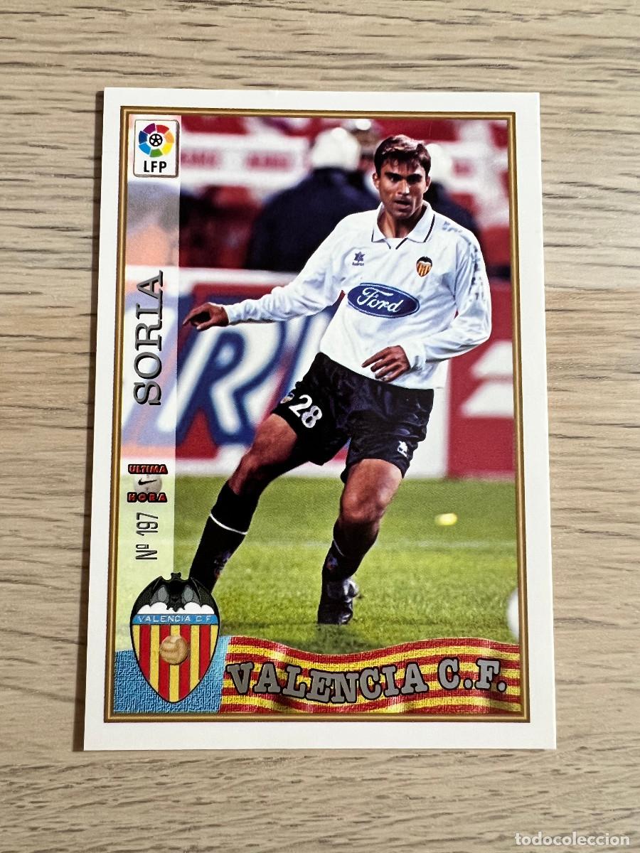 Cromos de F&uacute;tbol: &Uacute;LTIMA HORA N&ordm; 197 SORIA UH Mundicromo 97 98 Las Fichas de la Liga VALENCIA