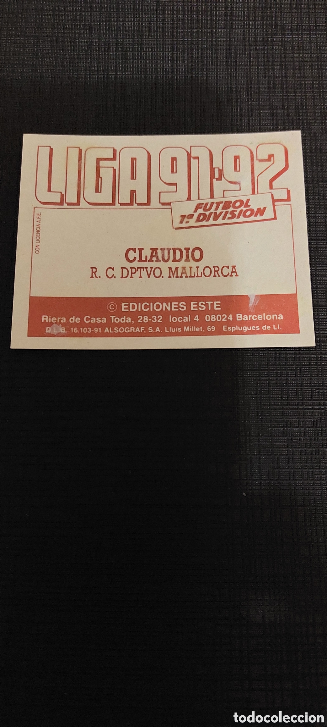 Cromos de f&uacute;tbol: Claudio baja 91/92 - Foto 2