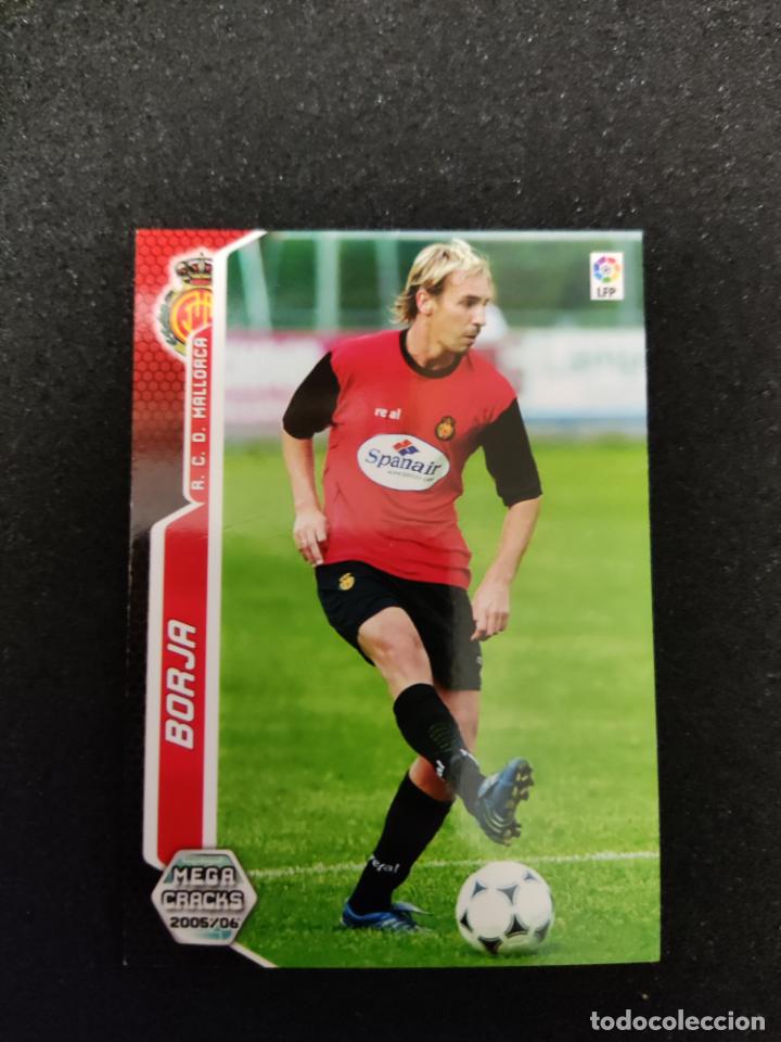 Cromos de f&uacute;tbol: megacracks 2005 06 mallorca borja 231 - Foto 1