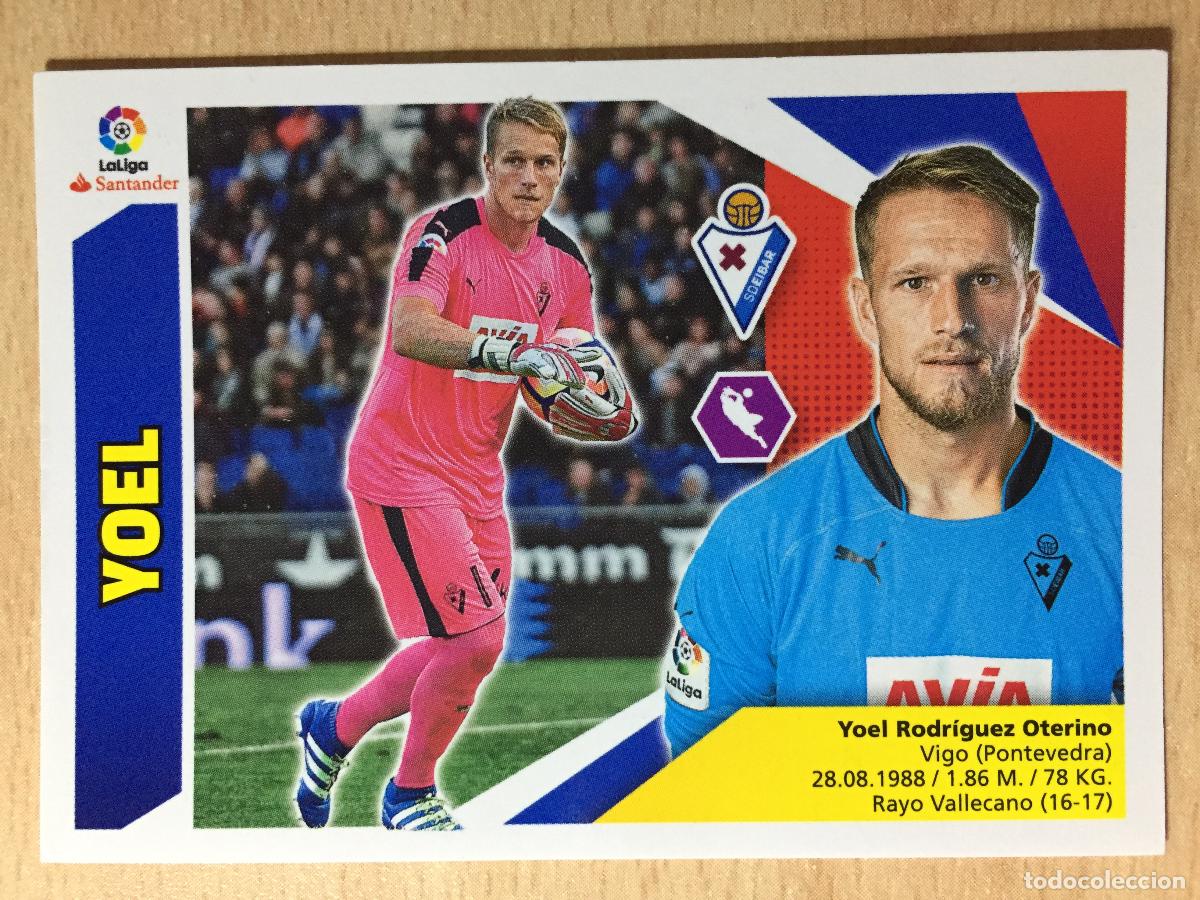 Cromos de f&uacute;tbol: 2017-2018 - 2 YOEL - SD EIBAR - ESTE - Foto 1