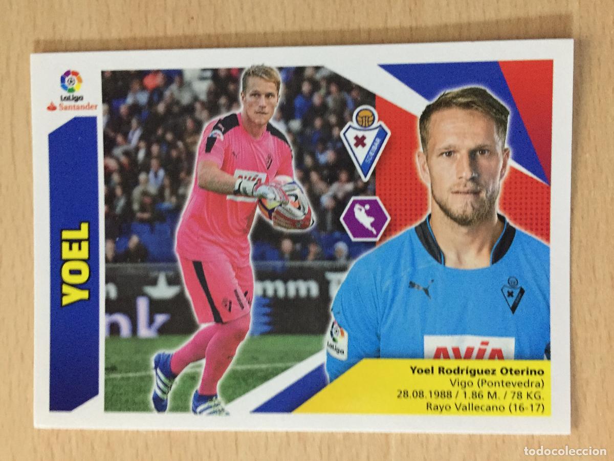 Cromos de f&uacute;tbol: 2017-2018 - 2 YOEL - SD EIBAR - ESTE - Foto 1