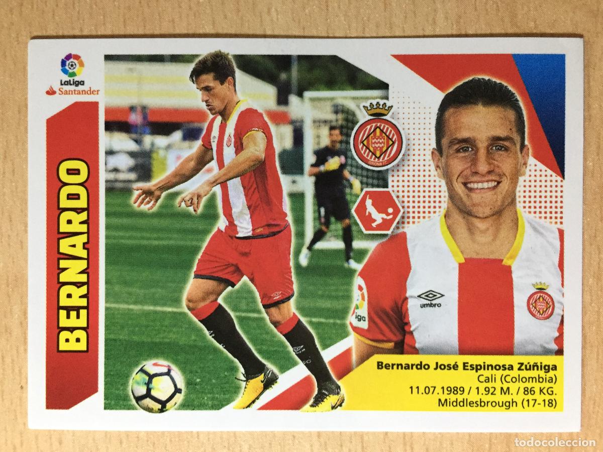 Cromos de f&uacute;tbol: 2017-2018 - 4A BERNARDO - GIRONA CF - ESTE - Foto 1